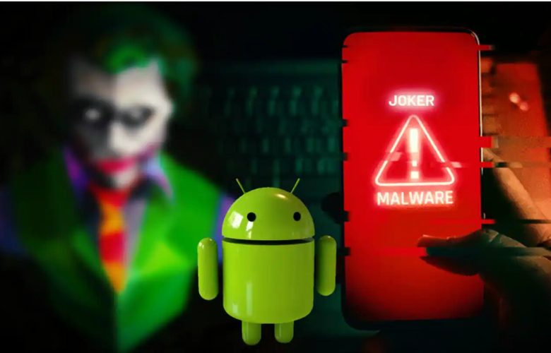 The Joker Malware Affects 500,000 devices