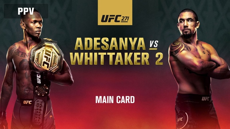 Watch UFC 271: Adesanya vs. Whittaker Live Online